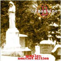 Byzantine : Sampler : Nearfest Edition